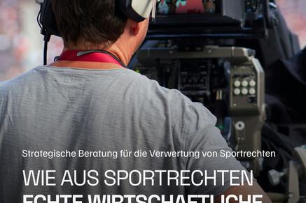 Strategische Beratung für die Verwertung von Sportrechten